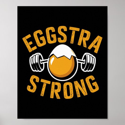 Poster Eggstra Strong Funny Oeuf Protein Bodybuilding Pun (Devant)