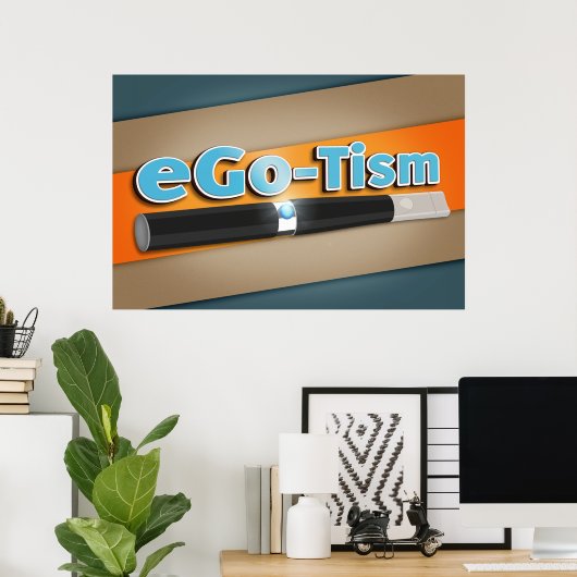 Poster eGo-Tism (Bureau à domicile)