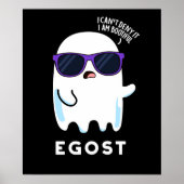 Poster Egost Funny Halloween Ego Ghost Pun Dark BG (Devant)