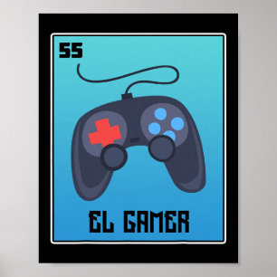 Poster El Gamer Jeux Vidéo Drôle Mexicain Loterie Parodie