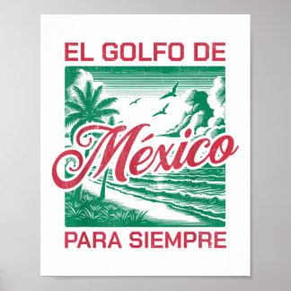 Poster El Golfo De México Para Siempre, Golfe Du Mexique