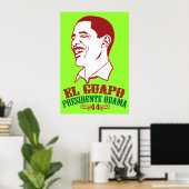 Poster El Guapo Presidente Obama (Bureau à domicile)
