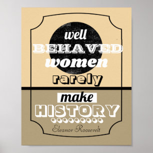 Poster Eleanor Roosevelt cite des femmes sépia bien condu