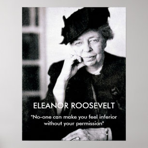 Poster Eleanor Roosevelt "Personne ne peut vous faire sen