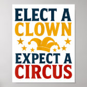 Poster Elect A Clown Expect A Circus Fun (Devant)