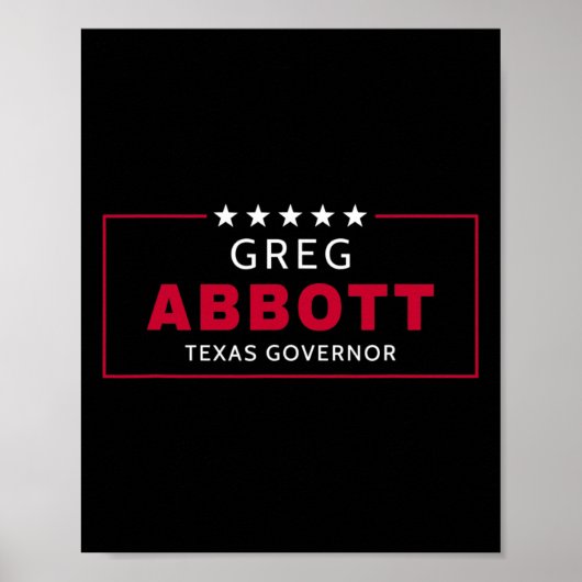 Poster Élection de Greg Abbott Gouverneur du Texas Républ (Devant)