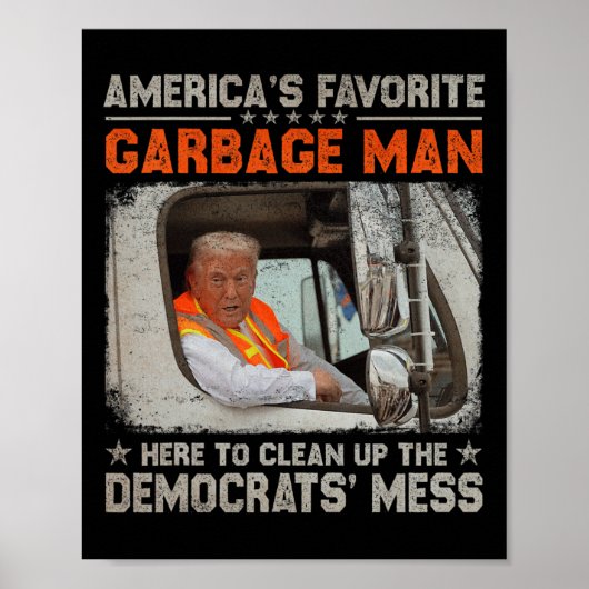 Poster Élection Trump 2024 Trump Garbage Man Vote Trump P (Devant)