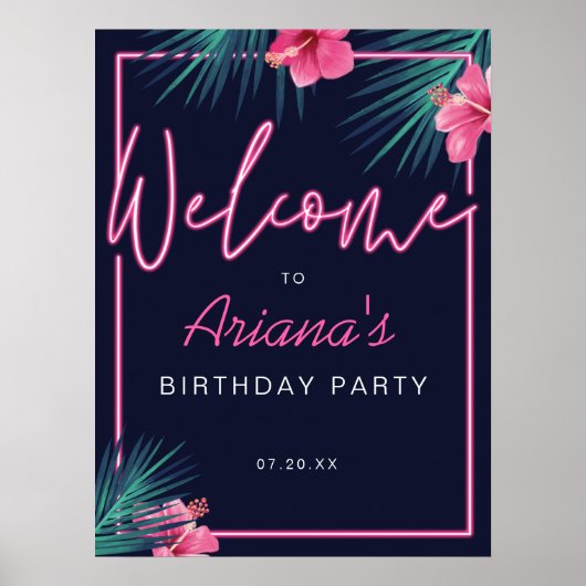 Poster Electric Neon rose Tropical Bienvenue Anniversaire (Devant)