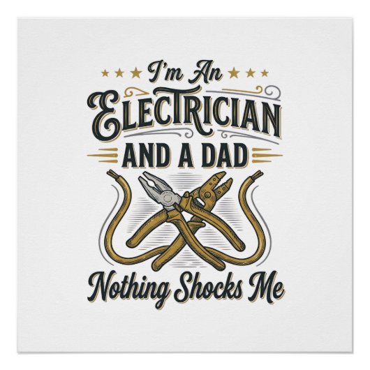 Poster Electrician Dad Nothing Shocks Me Vintage Shirt De (Devant)