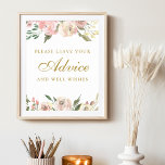 Poster Elégant Blush Rose or Floral Mariage Conseils<br><div class="desc">Une élégante affiche fleurie pour des conseils mariages et des voeux bien décorés avec de belles roses et des pivoines roses. Un joli panneau pour une cérémonie de mariage de printemps ou d'été dans le jardin écrit dans l'écriture d'or antique chic.</div>