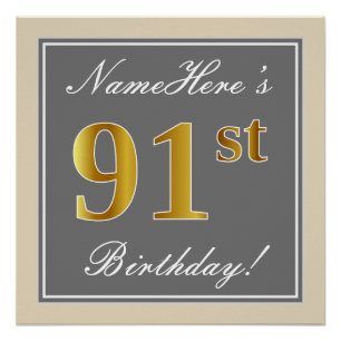 Poster Elégant, Grey, Faux Gold 91ème Anniversaire + Nom