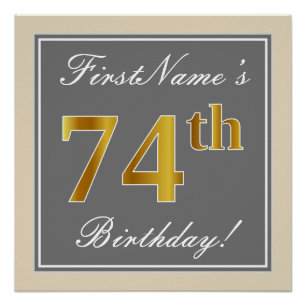 Poster Elégant, gris, Faux Or 74ème anniversaire + Nom