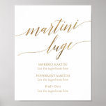 Poster Élégant Mariage de calligraphie or Martini Luge<br><div class="desc">Cet élégant poster de martini mariage de calligraphie dorée est parfait pour un mariage simple. Le design neutre est orné d'une affiche minimaliste ornée d'une typographie romantique et fantaisiste en feuille d'or. Remarque : Ce design ne comporte pas de véritable feuille d'or. C'est un graphisme de haute qualité fait pour...</div>