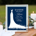 Poster Élégant Mariage de la marine Fête des mariées Bais<br><div class="desc">Elégante douche nuptiale de mariage devinez combien de baisers signe / affiche pour le futur marié élégant comprend un design mariage fluide,  texte personnalisé qui peut être personnalisé,  et un accent de défilement. Blanc,  bleu marine (à customiser),  et couleur argent/gris.</div>