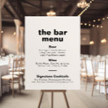Poster Élégant minimaliste Bar Mariage formel Menu Poste<br><div class="desc">Cette affiche minimaliste et élégante du bar à la mariage est parfaite pour un mariage rustique. Le design comporte une belle police pour embellir votre événement.</div>