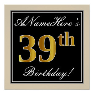Poster Elégant, Noir, Faux Or 39ème Anniversaire + Nom