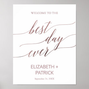 Poster Élégant Rose Gold Calligraphie meilleur jour jamai