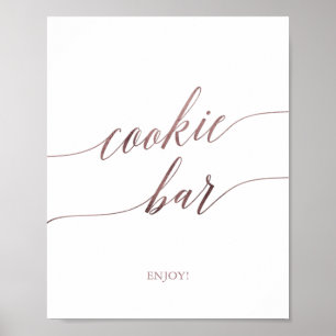 Poster Élégant Rose Gold Calligraphy Cookie Bar Sign