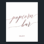 Poster Elegant Rose Gold Calligraphy Popcorn Bar Sign<br><div class="desc">This elegant rose gold calligraphy popcorn bar sign is perfect for a simple wedding. The blush pink design features a minimalist poster decorated with romantic and whimsical faux rose gold foil typography. Please Note: This design does not feature real rose gold foil. It is a high quality graphic made to...</div>