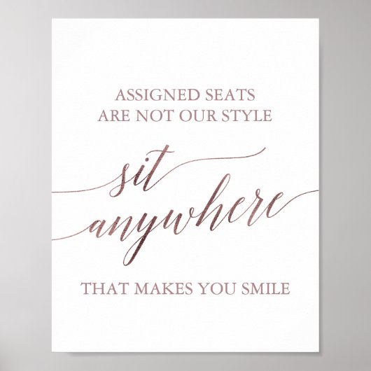 Poster Elegant Rose Gold Calligraphy Sit Anywhere Sign (Devant)