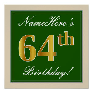 Poster Elégant, Vert, Faux Or 64ème anniversaire + Nom