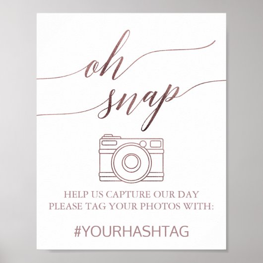 Poster Élégante calligraphie or Rose Oh Snap Sign (Devant)