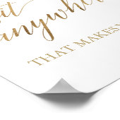 Poster Élégante calligraphie Or Sit Anywhere Signal (Coin)