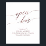 Poster Élégante calligraphie Rose or Open Bar Sign<br><div class="desc">Cette élégante calligraphie rose en or à barre ouverte est parfaite pour un mariage simple. Le design rose vif est orné d'une affiche minimaliste ornée d'une typographie romantique et fantaisiste de feuille d'or rose. Remarque : Ce design ne présente pas de véritable feuille d'or rose. C'est un graphisme de haute...</div>