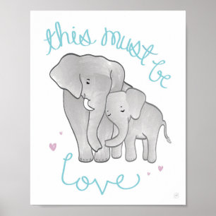 Poster Elephant Maman & Baby "must Be Love" Décor