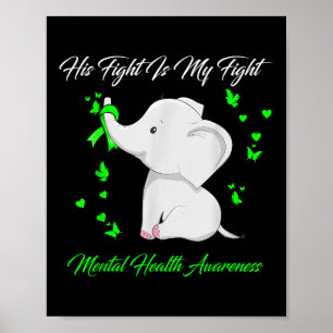 Poster Elephant Sa Lutte Est Ma Lutte Santé Mentale Conna