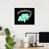 Poster Elephantastic Funny Elephant Pun Dark BG (Bureau à domicile)
