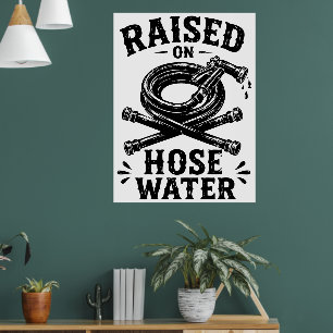 Poster Élevé à l'eau de tuyau d'arrosage