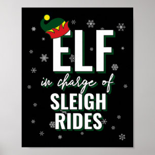 Poster Elfe Responsable De Sleigh Rides Vacances Noël Ma