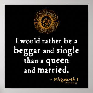 Poster Elizabeth I Citation sur le mariage