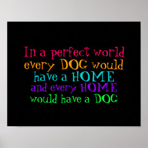 poster elk huis moet een hond hebben