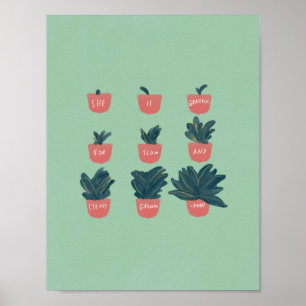 Poster "Elle est reconnaissante pour sa croissance lente 