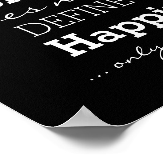 Poster Elle Ne Définit Pas Mon Bonheur - Motivationnel (Coin)