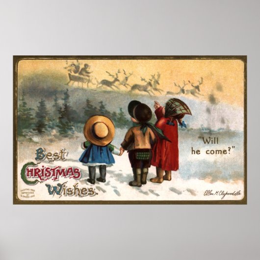 Poster Ellen H. Clapsaddle : Vais-il venir (Devant)