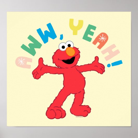 Poster Elmo | Aww, ouais ! (Devant)