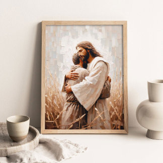 Poster Embrace Him, Christian Art, Jesus Hugging Man, Jes