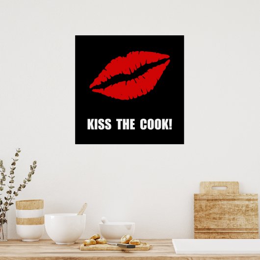 Poster Embrasse Le Cuisinier (Cuisine)