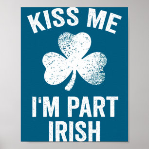 Poster Embrasse-moi, je suis en partie irlandais, jour de