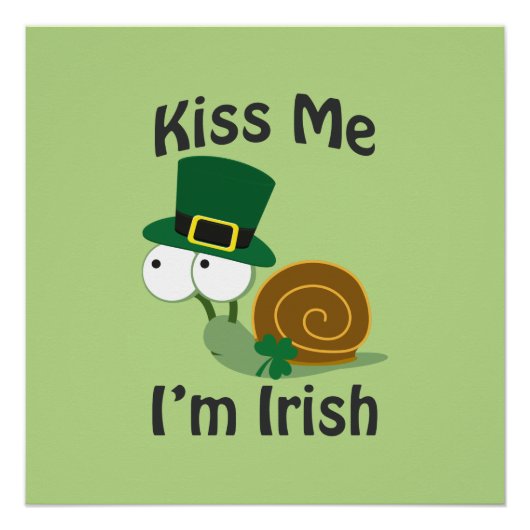Poster Embrasse-moi Je suis Irlandais Snail (Devant)