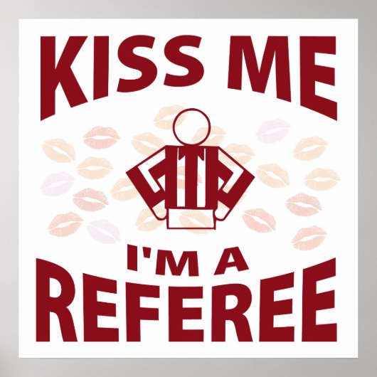 Poster Embrasse-moi Je suis un arbitre (Devant)