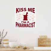 Poster Embrasse-moi Je suis un pharmacien (Cuisine)