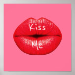 Poster Embrasse-moi Red Lipstick pop art lèvres sur girly<br><div class="desc">Le slogan Kiss Me avec un design basé sur l'art pop de grandes lèvres rouges avec rouge à lèvres surdimensionné contre un arrière - plan rose bonbon girly. La couleur arrière - plan peut être customisée et changée en n'importe quelle couleur vive qui conviendra à la décoration des jeunes.</div>