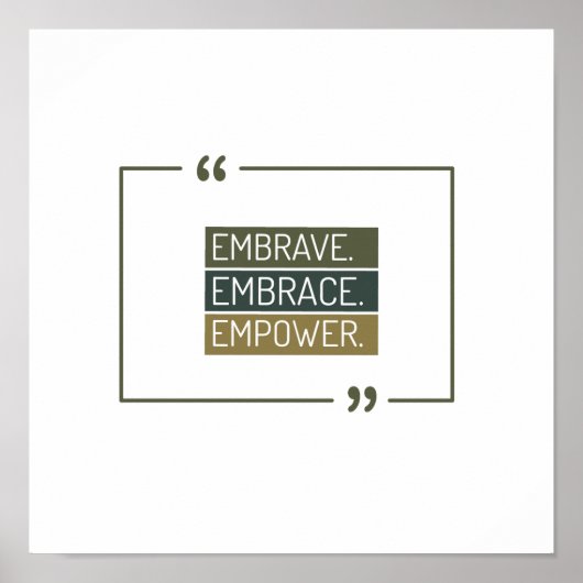 Poster Embrave, Embrave, Embrave, Empower (Devant)