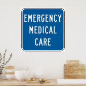 Poster Emergency Medical Care Road Sign (Cuisine)
