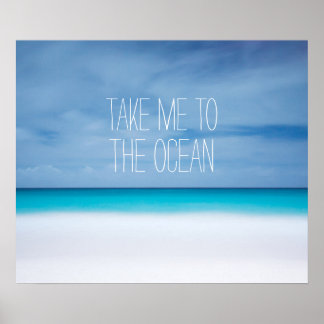 Poster Emmenez-moi à la citation inspirante de la plage o