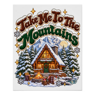 Poster Emmenez-Moi Dans Les Montagnes Cabine Cosy D'Hiver
